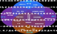 TP钱包（Trust Wallet）是一个